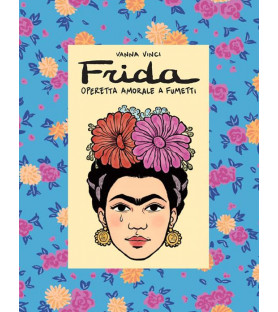 Frida Kahlo. Operetta...