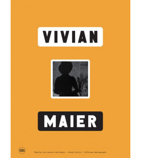 Vivian Maier - Ediz....